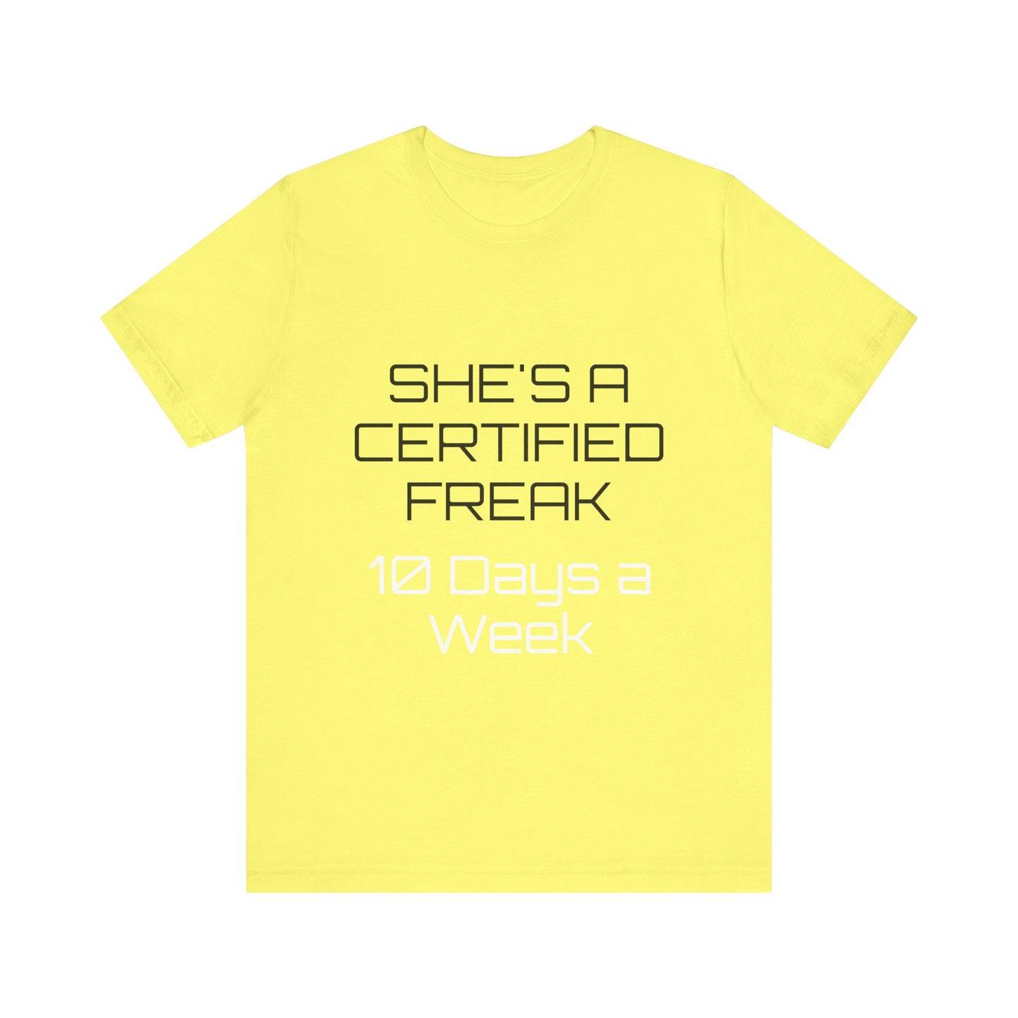 Certified Freak Unisex Jersey Short Sleeve Tee