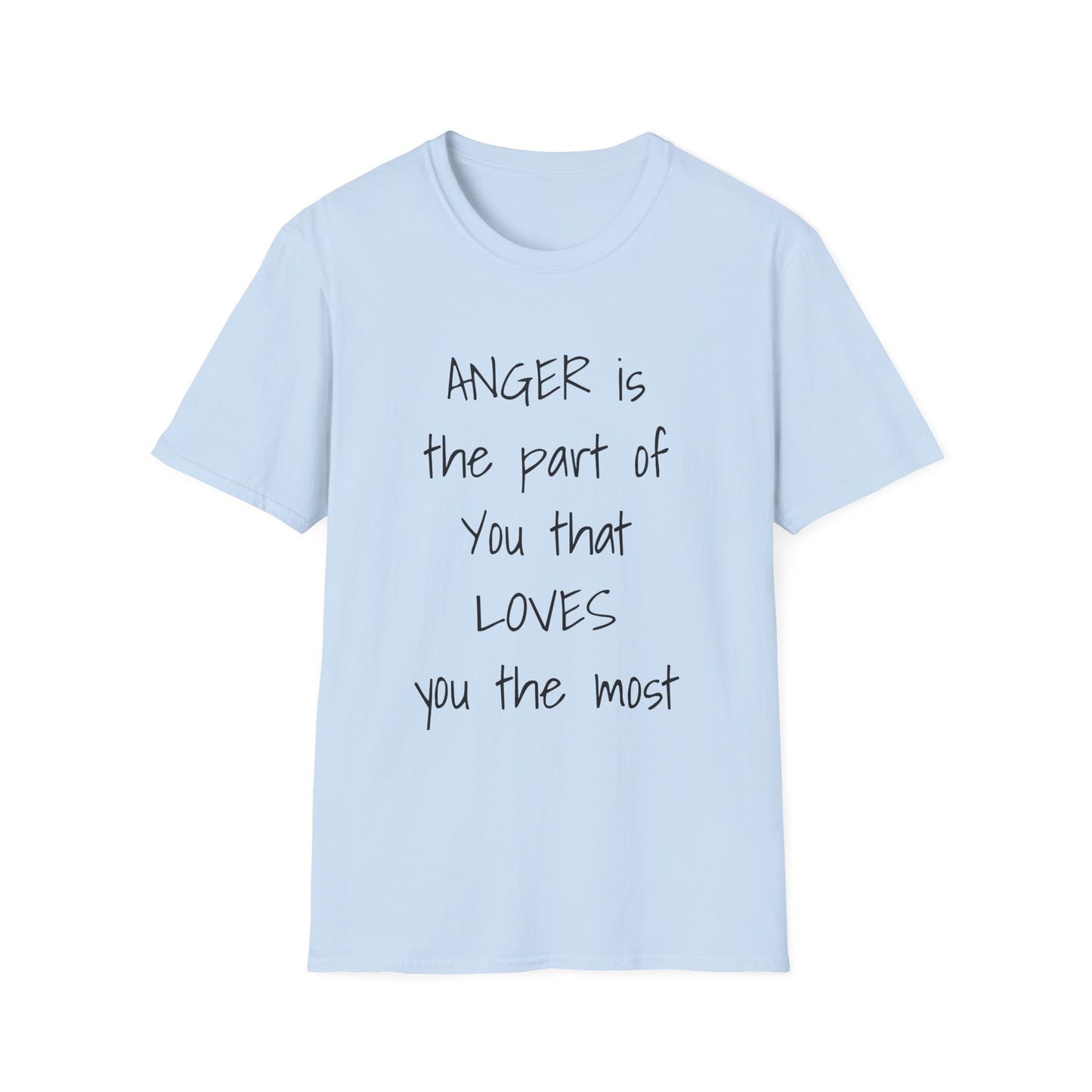 ANGER LOVES you  Unisex Softstyle T-Shirt