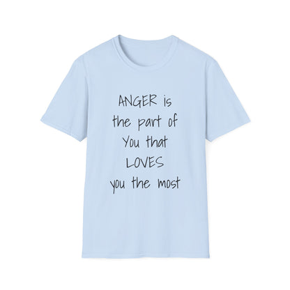 ANGER LOVES you  Unisex Softstyle T-Shirt