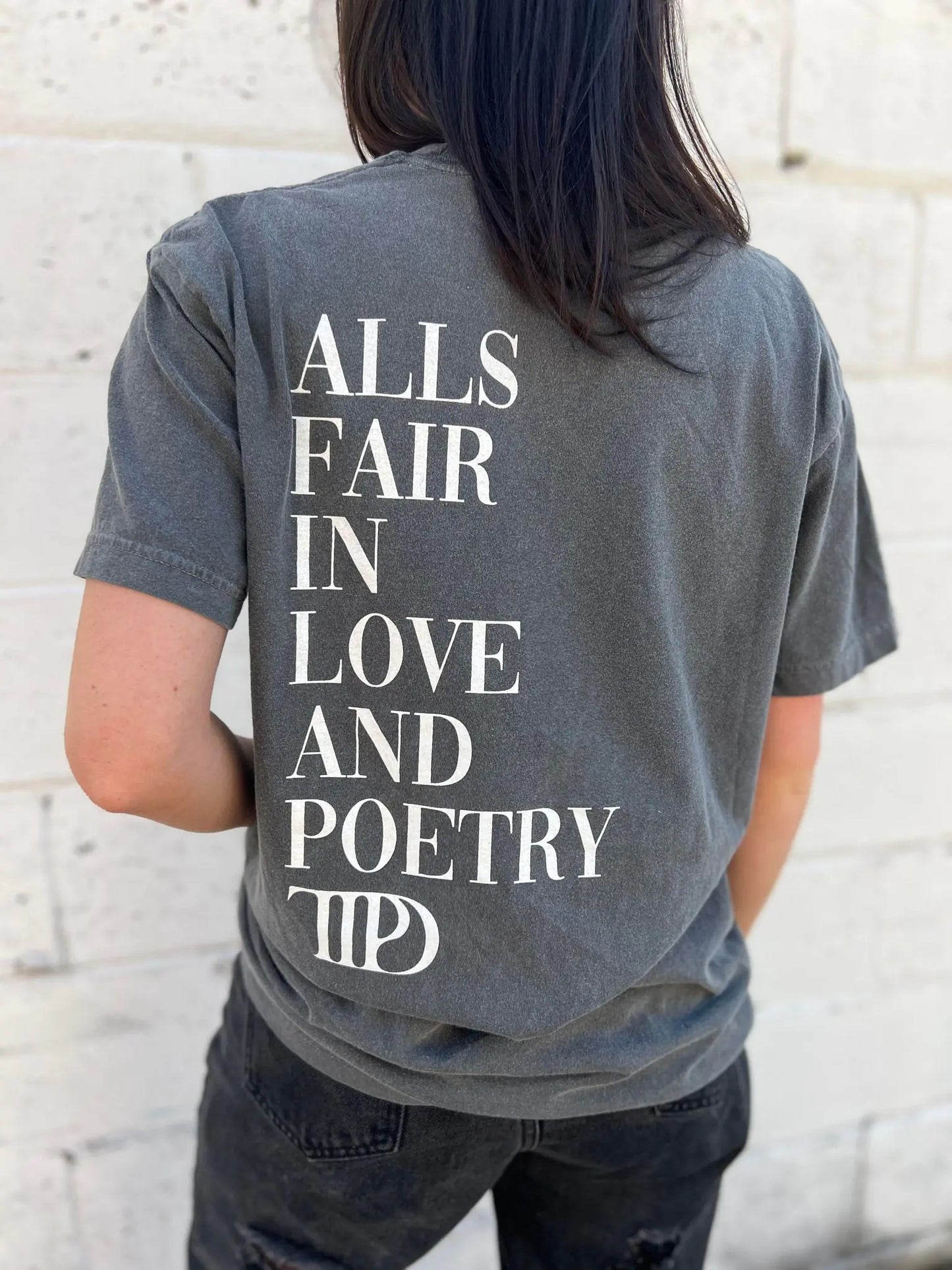 All's Fair in Love and Poetry Tee