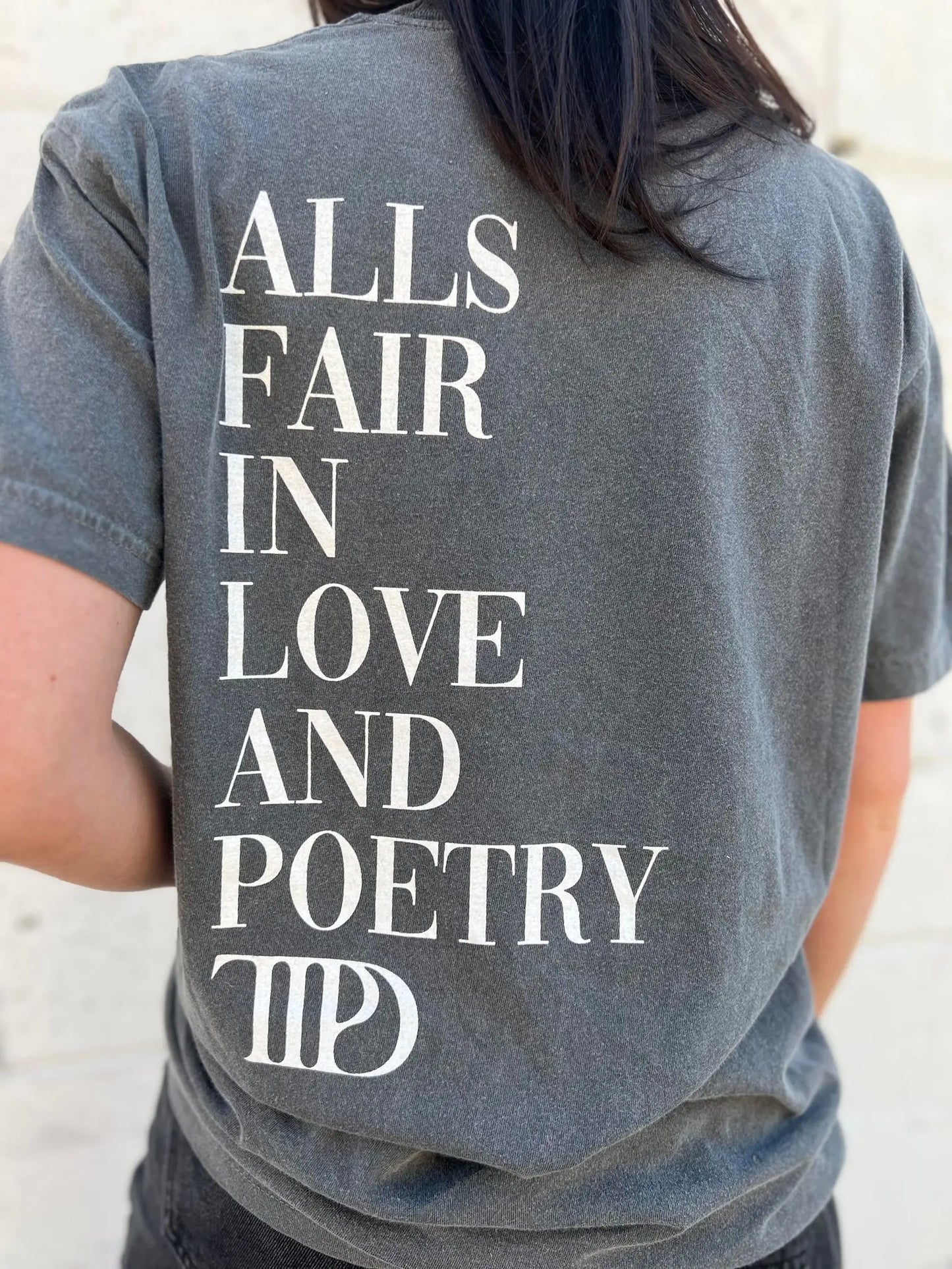 All's Fair in Love and Poetry Tee